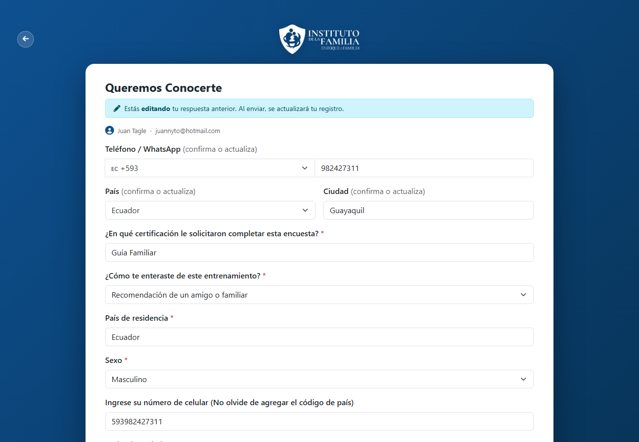 Formulario Queremos Conocerte mostrando el aviso 'Estás editando tu respuesta anterior' con los campos precargados